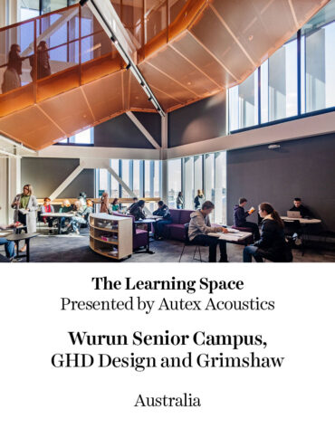 The Learning Space Winner - Wurun Senior Campus | GHD Design and Grimshaw | Australia